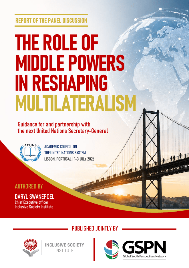 The Role of Middle Powers in Reshaping Multilateralism: Guidance for and partnership with the next United Nations Secretary-General